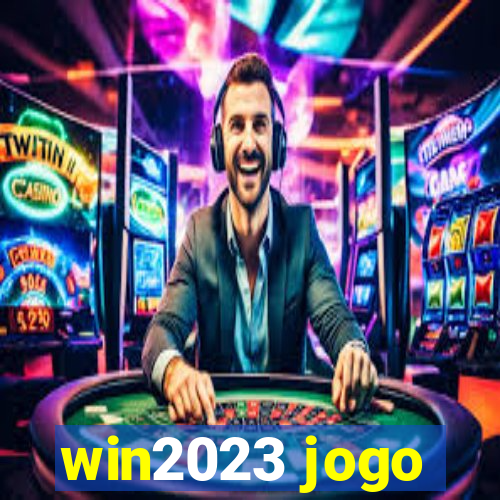 win2023 jogo